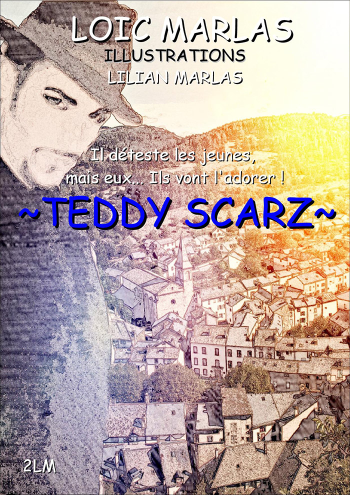 loic marlas teddy scarz